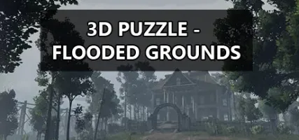 3D PUZZLE - Flooded Grounds