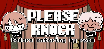 PLEASE KNOCK -before entering my room