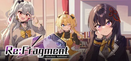 Re:Fragment Absolute Ambition