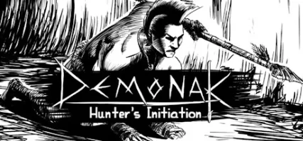 Demonak: Hunter's Initiation