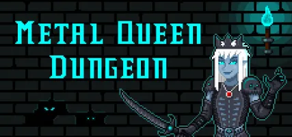 Metal Queen Dungeon