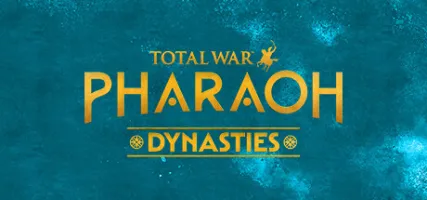 Total War: PHARAOH DYNASTIES