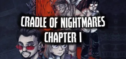 Cradle of Nightmares: Chapter 1