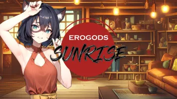 Erogods: Sunrise