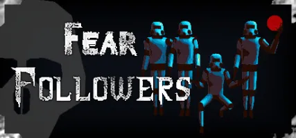 Fear Followers