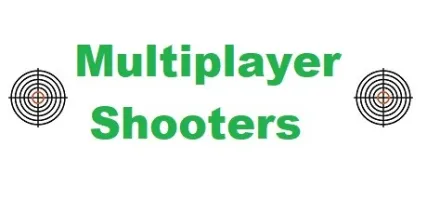 Multiplayer Shooters