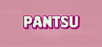 Pantsu!