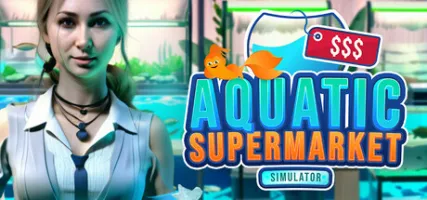 Aquatic Supermarket Simulator