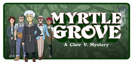 Myrtle Grove: A Clair V. Mystery