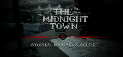 The Midnight Town Stories: Michael's Secret