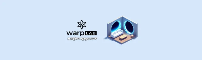 Warp Lab Mixed Reality