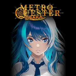 METRO QUESTER OSAKA