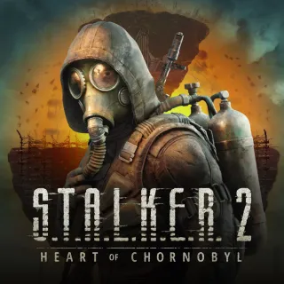 S.T.A.L.K.E.R. 2: Heart of Chornobyl