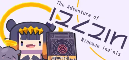 The Adventure of Ninomae Ina'nis