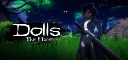 Dolls: The Hunt