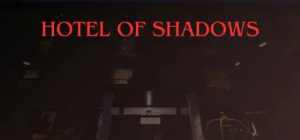 Hotel of Shadows