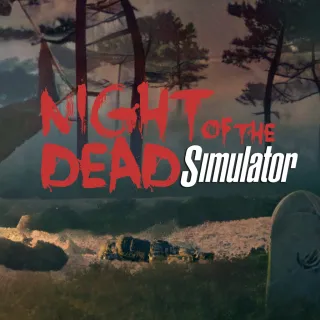 Night of the Dead Simulator