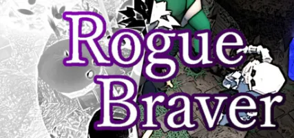 Rogue Braver