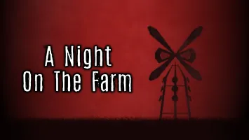 A Night on the Farm