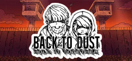 Back to Dust - Hold it Together