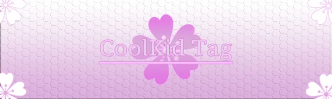 Cool Kid Tag