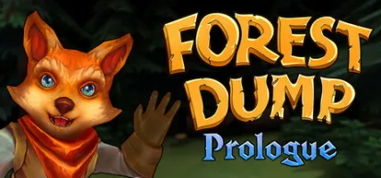 Forest Dump: Prologue