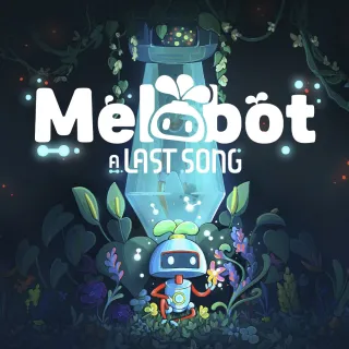 Melobot - A Last Song