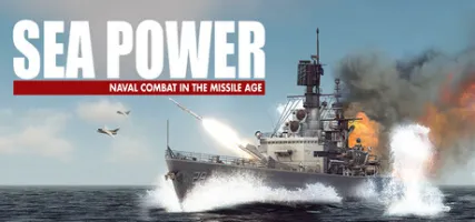 Sea Power: Naval Combat in the Missile Age