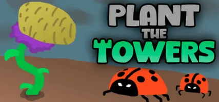 Plant the Towers