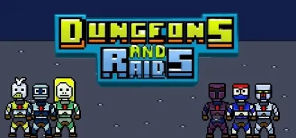 Dungeons and Raids