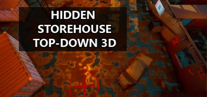 Hidden Storehouse Top-Down 3D