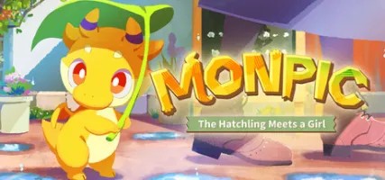 MONPIC -The Hatchling Meets a Girl