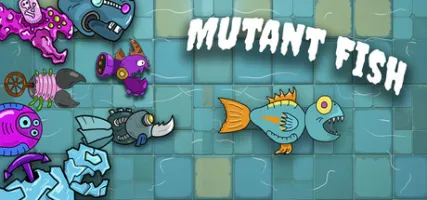 Mutant Fish