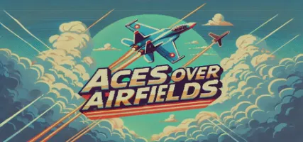 Aces Over Airfields