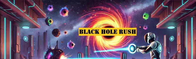 Black Hole Rush