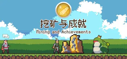 Mining And Achievements