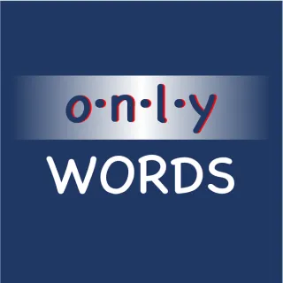 Only Words