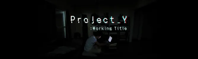 Project Y: Working Title