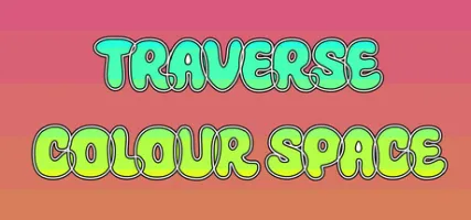 Traverse Colour Space