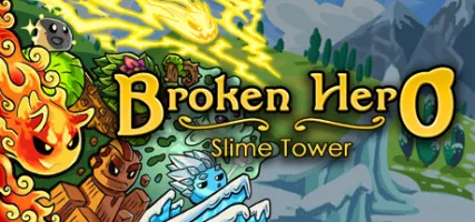 Broken Hero: Slime Tower