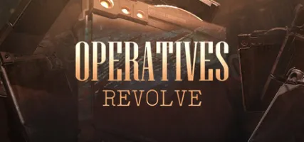 Operatives: Revolve