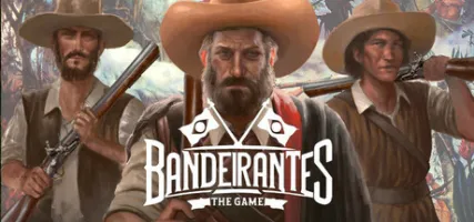 Bandeirantes: The Game.