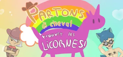 Partons Cheval Trouver les Licornes !