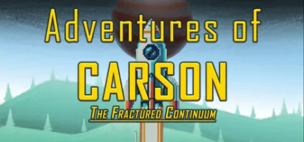 Adventures of Carson: Fractured Continuum