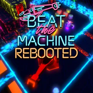 Beat the Machine Rebooted