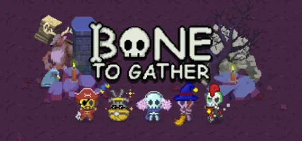 Bone To Gather