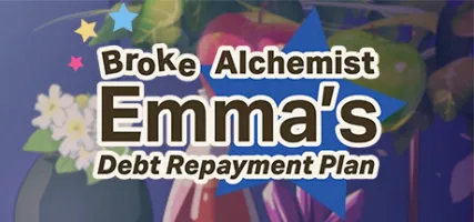 Broke Alchemist Emma's Debt Repayment Plan