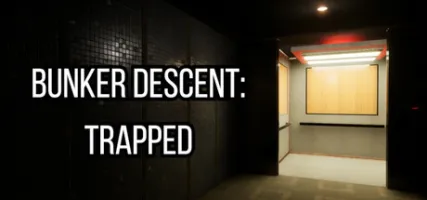 Bunker Descent: Trapped