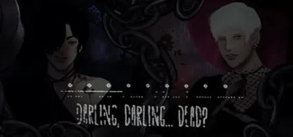 Darling Darling... Dead?