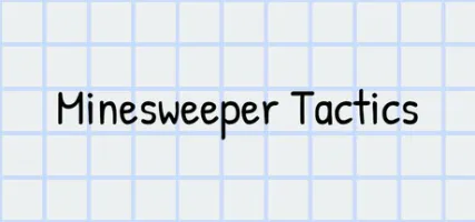 Minesweeper Tactics